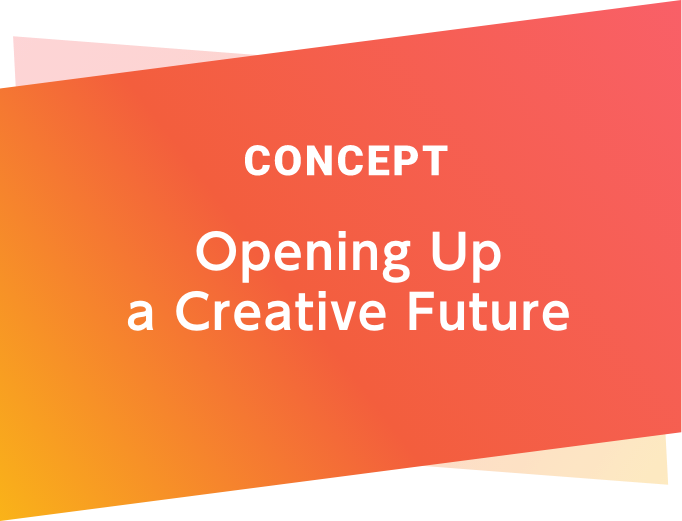 Opening Up a Creative Future